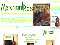 Merchant Bass